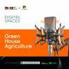 Digital Space – Green House Agriculture